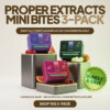 Buy Proper Extracts Mini Bites Online Green Society